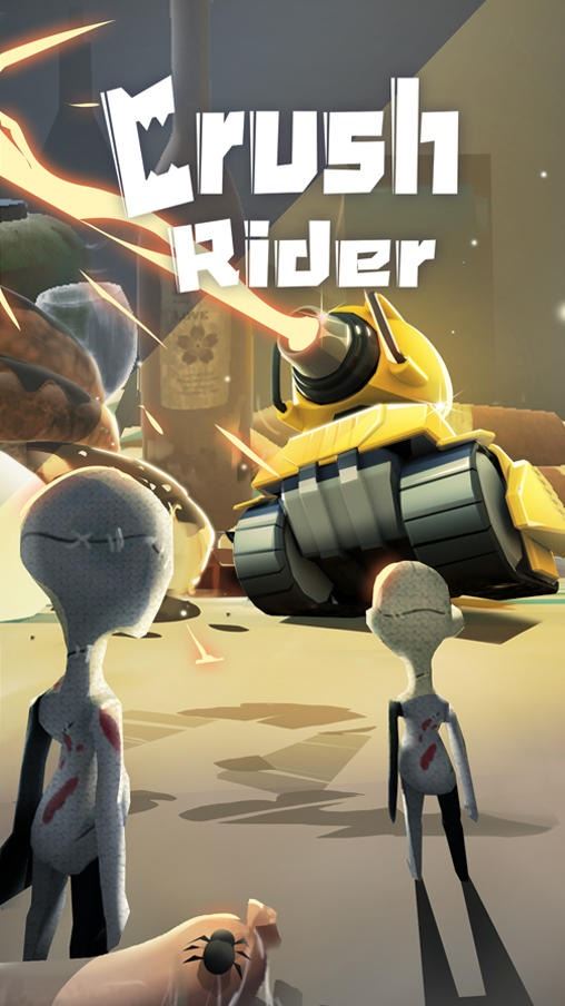 Crush Rider